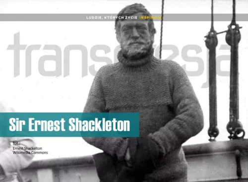 Sir Ernest Shackleton – jeden za wszystkich
